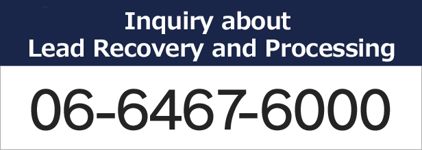 Inquiry-about-Lead-Recovery-and-Processing06-6467-6000